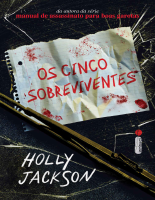 Os Cinco Sobreviventes - Holly Jackson.epub